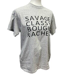 Savage Classy Bougie Rachet Womens Medium PolyCotton Short Sleeve Crew Neck Tee